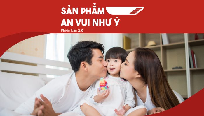 Sản phẩm bảo hiểm an vui như ý